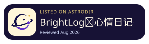 BrightLog｜心情日记·情绪记录·习惯打卡·冥想·感恩 is listed on AstroDir