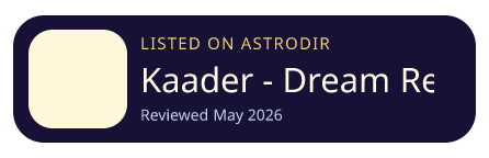 Kaader - Dream Review is listed on AstroDir